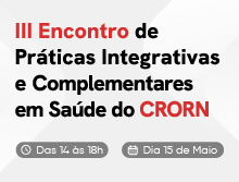 III Encontro das Práticas Integrativas e Complementares em Saúde
