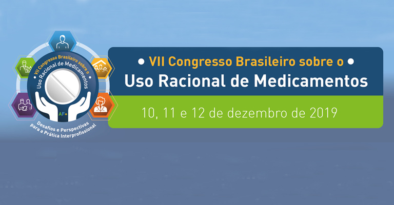 CFO integra Comissão Científica do VII Congresso Brasileiro sobre o Uso Racional de Medicamentos