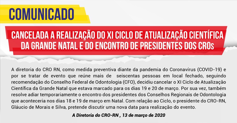 Coronavírus: diretoria do CRO-RN cancela XI Ciclo de Atualização Científica da Grande Natal