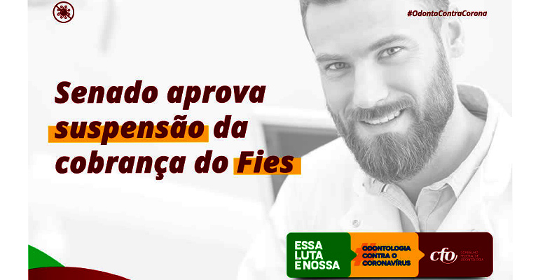 Senado aprova suspensão da cobrança do Fies e matéria vai para analise na Câmara Federal