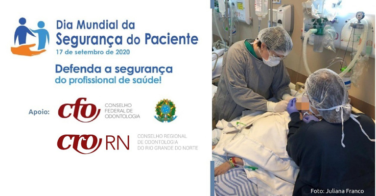 Sistema Conselhos de Odontologia fortalece a campanha do Dia Mundial de Segurança do Paciente