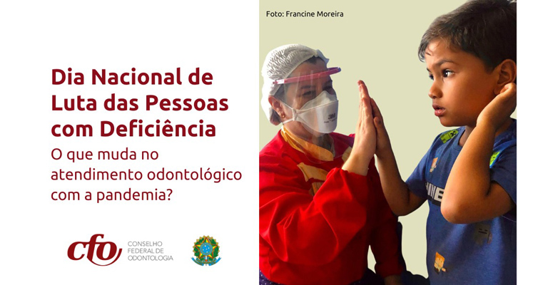 Dia Nacional de Luta da Pessoa Portadora de Deficiência: “pandemia define nova rotina no atendimento