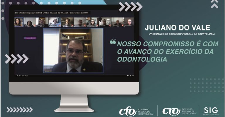 SIG Teleodontologia 2020: “nosso compromisso é com o avanço do exercício da Odontologia”, afirma Presidente do CFO