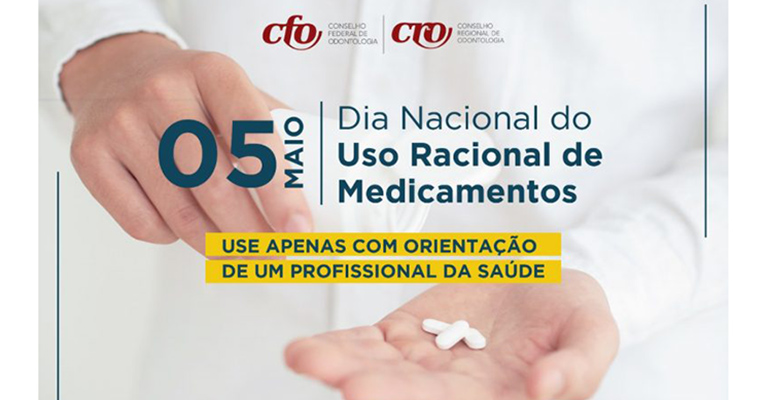Dia Nacional do Uso Racional de Medicamentos: use apenas com orientação de um profissional de saúde