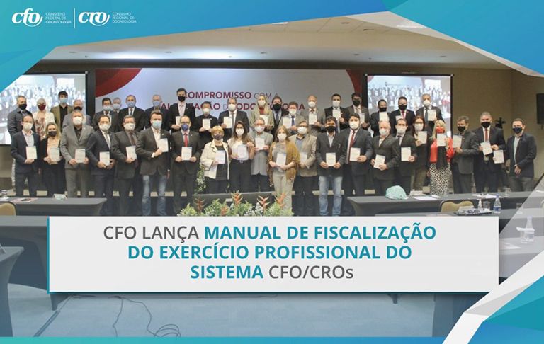 CFO lança manual de fiscalização do exercício da Odontologia em Assembleia Conjunta com Presidentes dos CROs