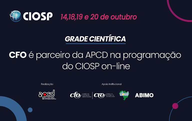 CFO e APCD: parceiros na primeira edição do CIOSP 2021 on-line