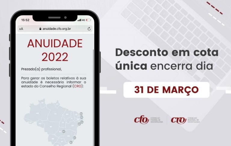 Anuidade 2022: pagamento com desconto em cota única encerra dia 31 de março