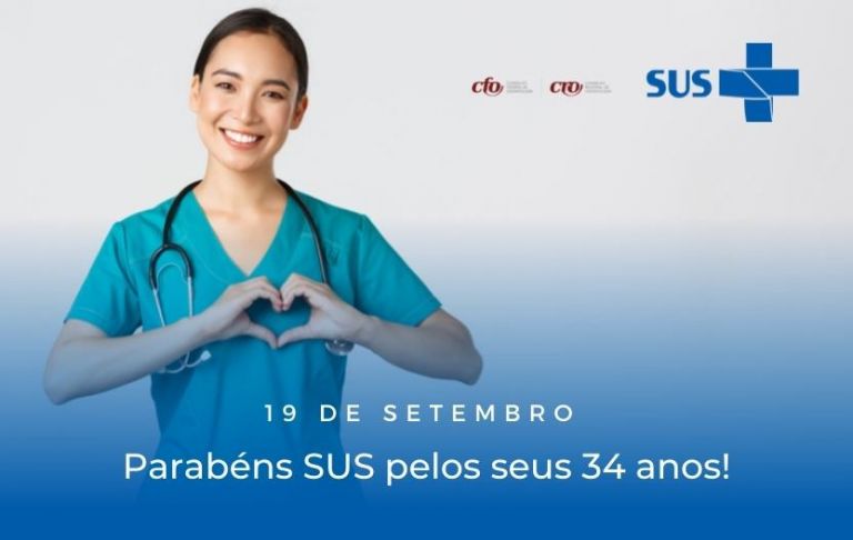 CFO celebra 34 anos de história do Sistema Único de Saúde (SUS)