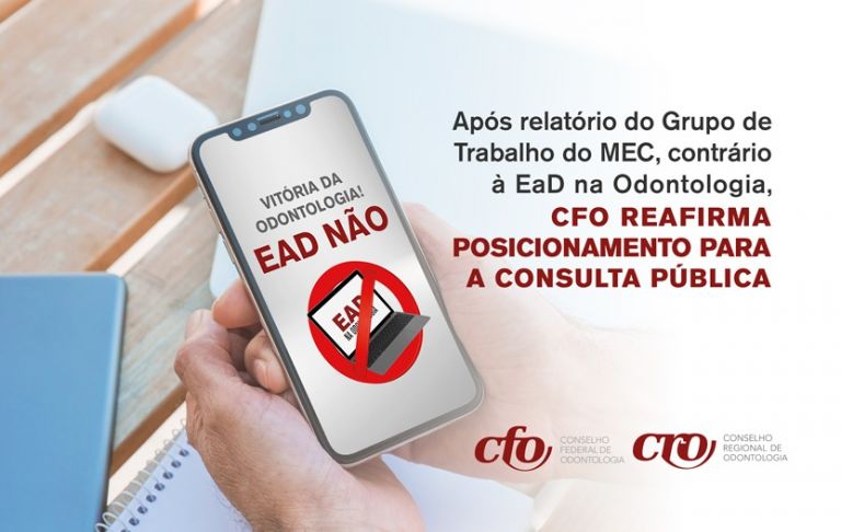 Após relatório do Grupo de Trabalho do MEC, contrário à EaD na Odontologia, CFO reafirma posicionamento para a Consulta Pública