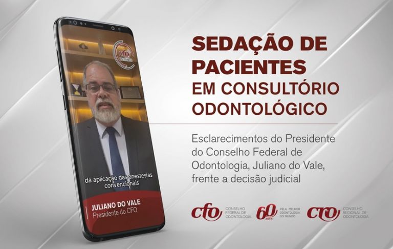 Esclarecimentos do Presidente do CFO sobre procedimentos de sedação de pacientes em consultório odontológico