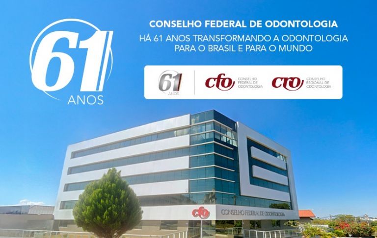 61 anos do Conselho Federal de Odontologia: Conheça algumas das principais conquistas e ações em favor da classe e da saúde da população