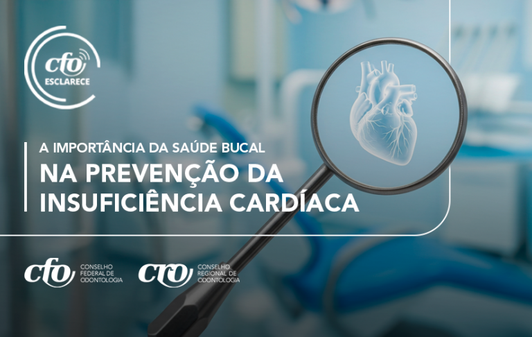 CFO Esclarece: a importância da saúde bucal na prevenção da insuficiência cardíaca
