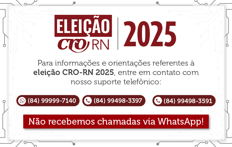 SUPORTE TELEFÔNICO ELEIÇÃO CRO-RN 2025
