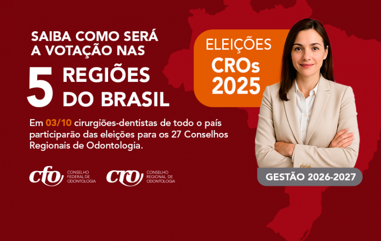 Eleição CROs 2025: Saiba como será a votação nos 27 CROs de todo país