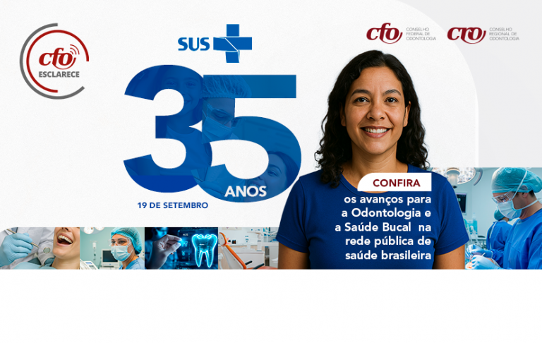 SUS completa 35 anos: confira os avanços para a Odontologia e a Saúde Bucal ao longo do tempo