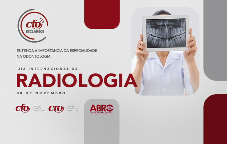 Dia Internacional da Radiologia: importância do profissional no cuidado da saúde bucal
