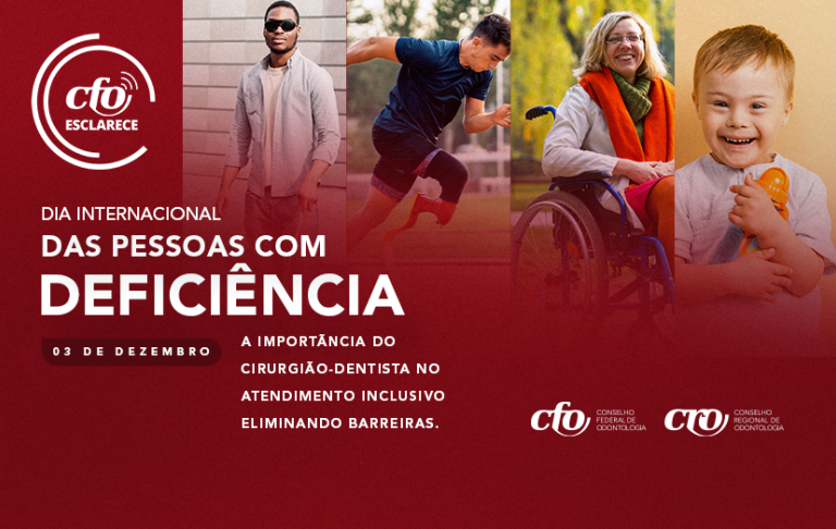 A importância da Odontologia no atendimento integral às pessoas com deficiência