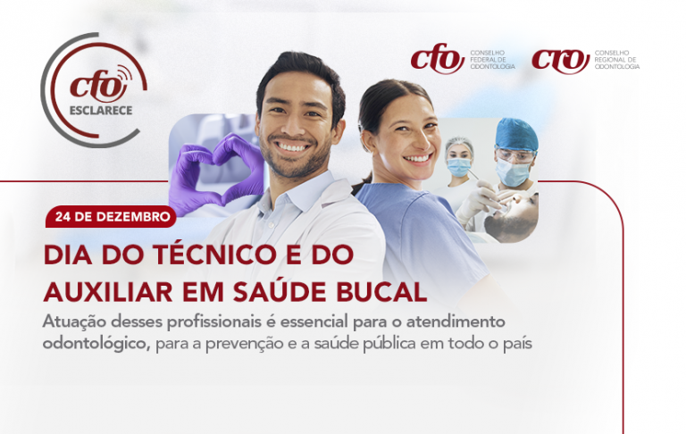 Dia do Técnico e do Auxiliar em Saúde Bucal: profissionais indispensáveis para o atendimento e promoção da saúde bucal da população