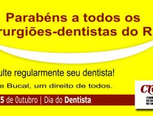 Parabéns a todos os cirurgiões-dentistas do RN pelo seu dia