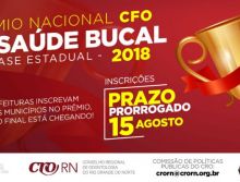 Prazo prorrogado até 15 agosto para inscrições dos municípios no Prêmio Nacional CFO de Saúde Bucal