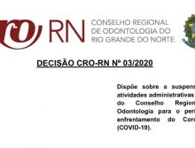 CRO-RN suspende o atendimento presencial na sede e na delegacia Regional de Mossoró