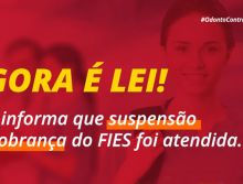 CFO informa que suspensão da cobrança do FIES foi atendida