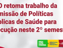 CFO retoma trabalho da Comissão de Políticas Públicas de Saúde para execução neste 2º semestre