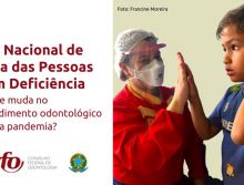 Dia Nacional de Luta da Pessoa Portadora de Deficiência: “pandemia define nova rotina no atendimento