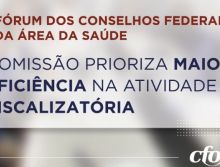 Pandemia: Comissão de Orientação e Fiscalização do FCFAS prioriza maior eficiência no exercício fiscalizatório