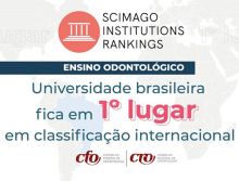 Ensino Odontológico: universidade brasileira fica em 1º lugar em classificação internacional SCImago Institutions Rankings
