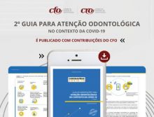 2º Guia para Atenção Odontológica no contexto da Covid-19 é publicado com contribuições do CFO