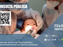 Ministério da Saúde abre consulta pública para diretriz de manejo clínico de traumatismos dentários