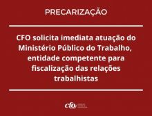 CFO solicita providências sobre precarização do trabalho na Odontologia