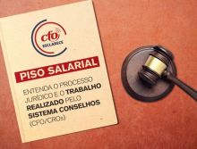 Piso Salarial: entenda o processo jurídico e o trabalho realizado pelo Sistema Conselhos de Odontologia