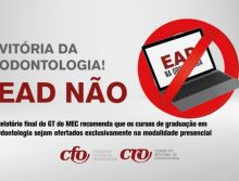 VITÓRIA DA ODONTOLOGIA: Relatório final do GT EaD do MEC recomenda que os cursos de graduação em Odontologia sejam ofertados EXCLUSIVAMENTE na modalidade presencial
