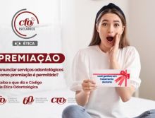 Premiação e sorteios não são permitidos pelo Código de Ética Odontológica