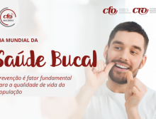 Dia Mundial da Saúde Bucal: prevenção é fator fundamental para a qualidade de vida da população