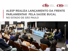 ALESP realiza lançamento da frente Parlamentar pela Saúde Bucal no Estado de São Paulo