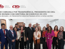 Em cobrança por transparência, presidentes de CROs se reúnem com diretoria em exercício do CFO