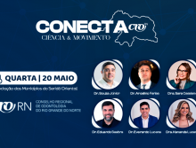 Conecta CRO-RN - Ciência & Movimento chega a Currais Novos com foco em integração e atualização científica