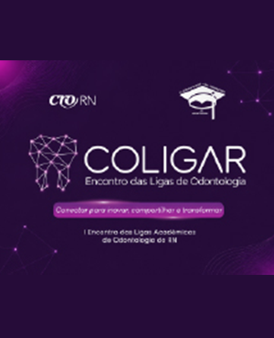 1º Encontro das Ligas Acadêmicas de Odontologia do Rio Grande do Norte